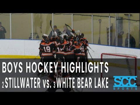 Video of Highlights - Boys Hockey 2 Stillwater vs. 3 White Bear Lake 4AA Semifinal - March 2, 2022