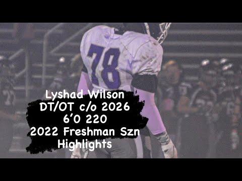 Video of Freshman Szn Highlights - Lyshad Wilson