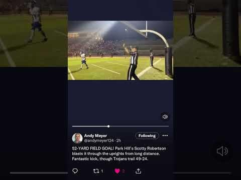 Video of Park Hill High School Scotty Robertson 52-Yard Field Goal