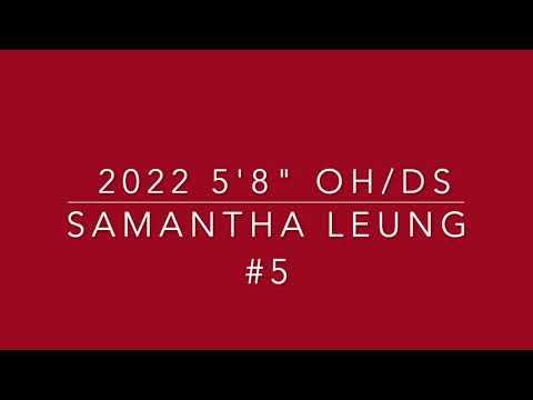 Video of Samantha Leung 2022 5'8" OH/DS