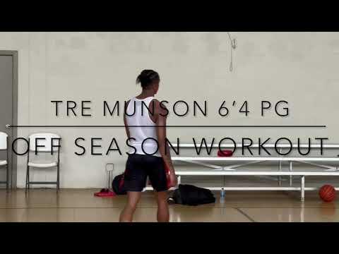 Video of 6'4 PG TRE MUNSON, OFF SEASON WORKOUT