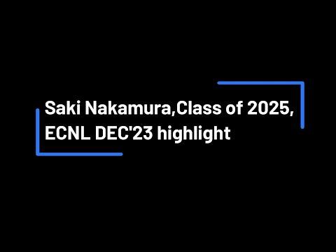 Video of Saki Nakamura [#34] Class of 2025, Dec'23 highlight ECNL Thorns Academy