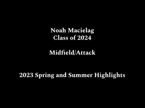 Video of Noah Macielag Class of 2024 Highlight Reel