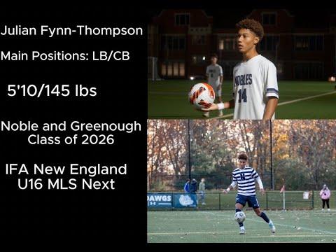 Video of Julian Fynn-Thompson - Noble and Greenough 2026 - Sophomore Fall '23 Highlights