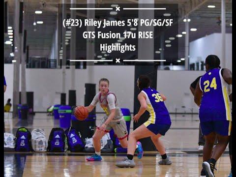 Video of (#23) Riley James 5'8 PG/SG/SF GTS Fusion 17u RISE Spring AAU Highlights