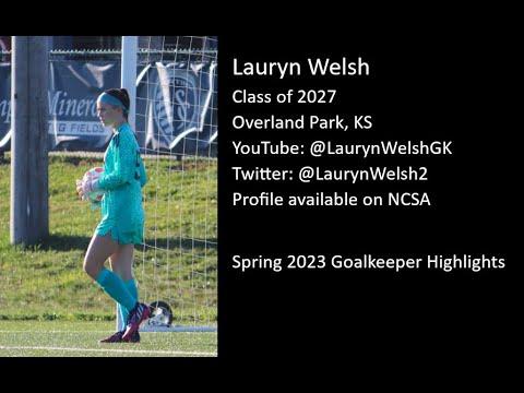 Video of Lauryn Welsh GK 2023 Spring Game Highlights 