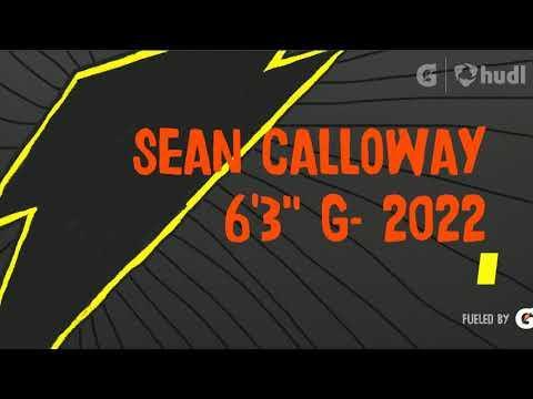 Video of Sean Calloway 6’3” G-2022