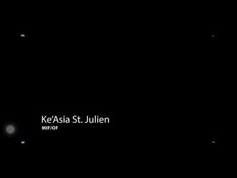 Video of Ke'Asia St. Julien Skill Video Part 1