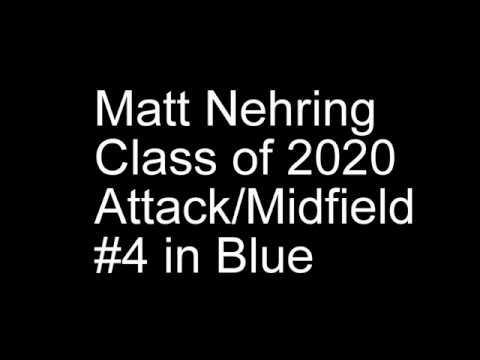 Video of Matt Nehring Class of 2020 lacrosse highlights