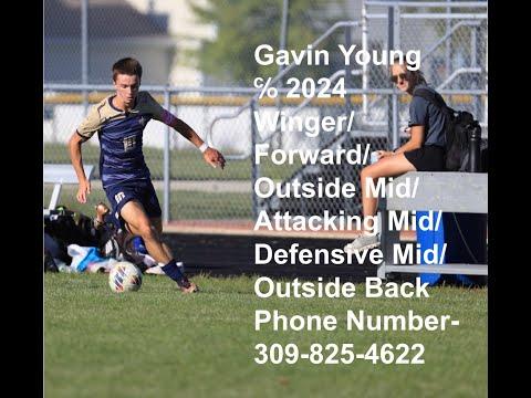 Video of Gavin Young. ℅ 2024. Wing/Outside Mid/Forward/Outside/Wing Back.