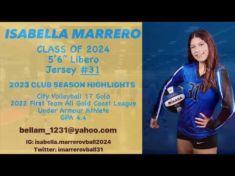 Video of Isabella Marrero - Class of 2024 - 5'6" Libero - 2023 Season Highlights