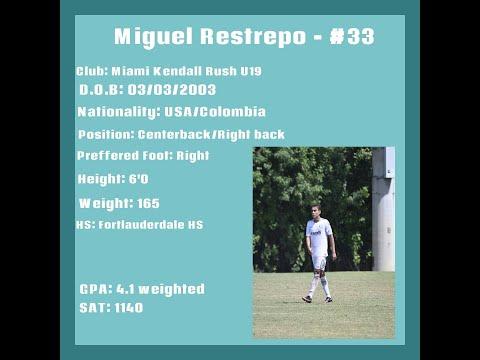 Video of Miguel Restrepo C/O 2021, (2020 Updated Club Highlights)