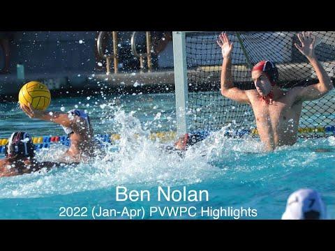 Video of Ben Nolan | Palos Verdes Water Polo Club | 2022 (January-April) Season Highlights