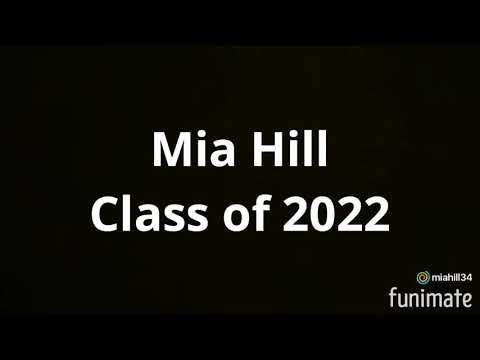 Video of Mia Hill Class of 2022