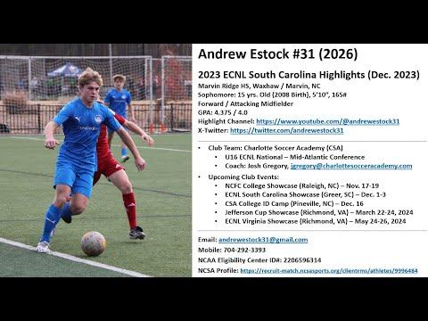 Video of 2023 Dec. - Andrew Estock #31(2026) - ECNL SC Highlights 
