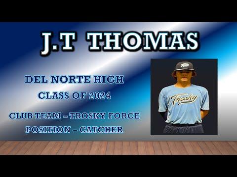 Video of JT Thomas  2024 - Catcher 