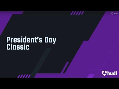 Video of President’s Day Classic Highlights