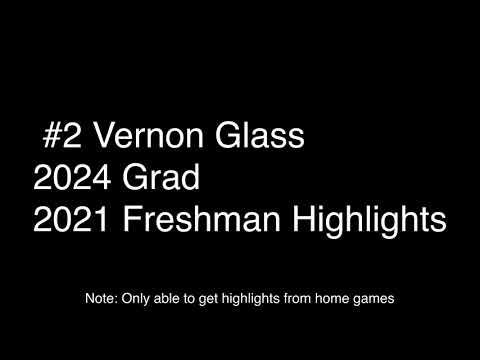 Video of Vernon Glass 2021 Freshman Highlights