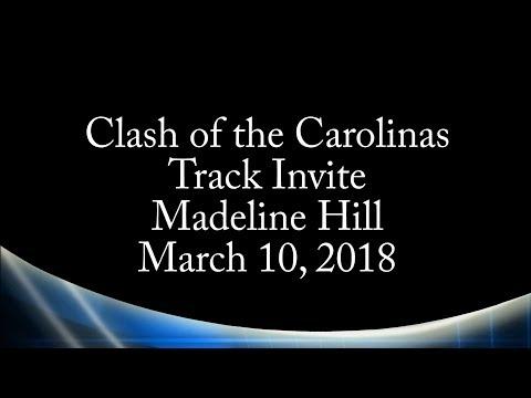 Video of 3/11/2018 Clash of the Carolinas Track Meet (1600 & 2mile)