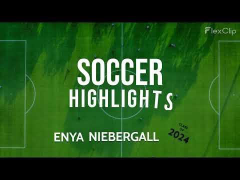 Video of Enya Niebergall Soccer Highlight Video