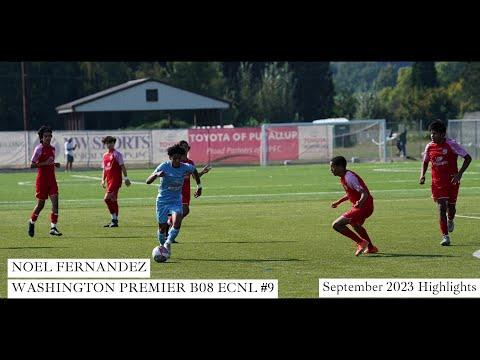 Video of Noel Fernandez September 2023 Highlights: Washington Premier B08 ECNL