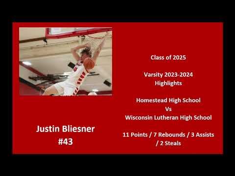 Video of Justin Bliesner PF #43 Homestead Varsity vs WI Lutheran Highlights