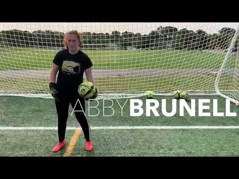 Video of GK Skills Video - Abby Brunell - 2021, 5’8”, 3.7 GPA
