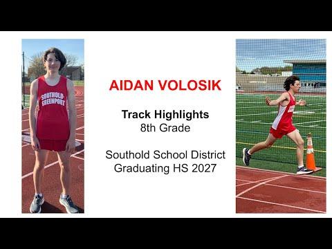 Video of AIDAN VOLOSIK Track Highlights 8th Grade