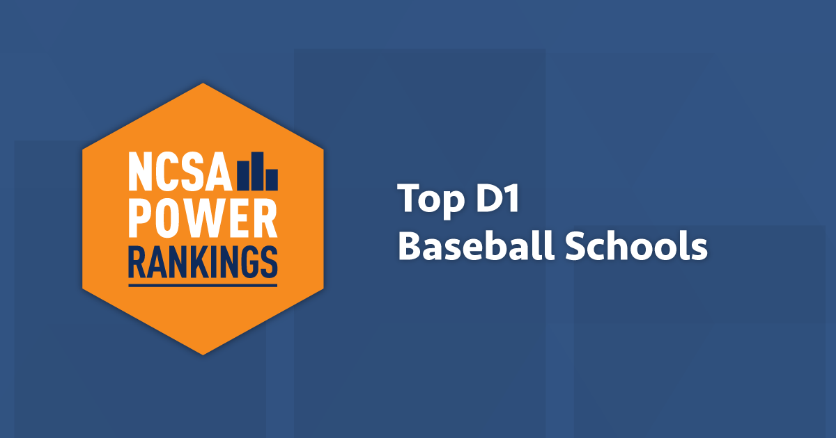 Best Division 1 Baseball Colleges NCSA Power Rankings 2021