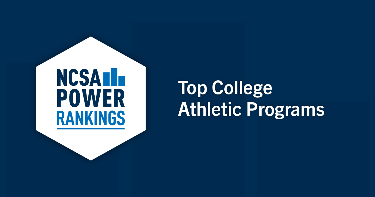 2022 Best College Athletic Programs NCSA Power Rankings