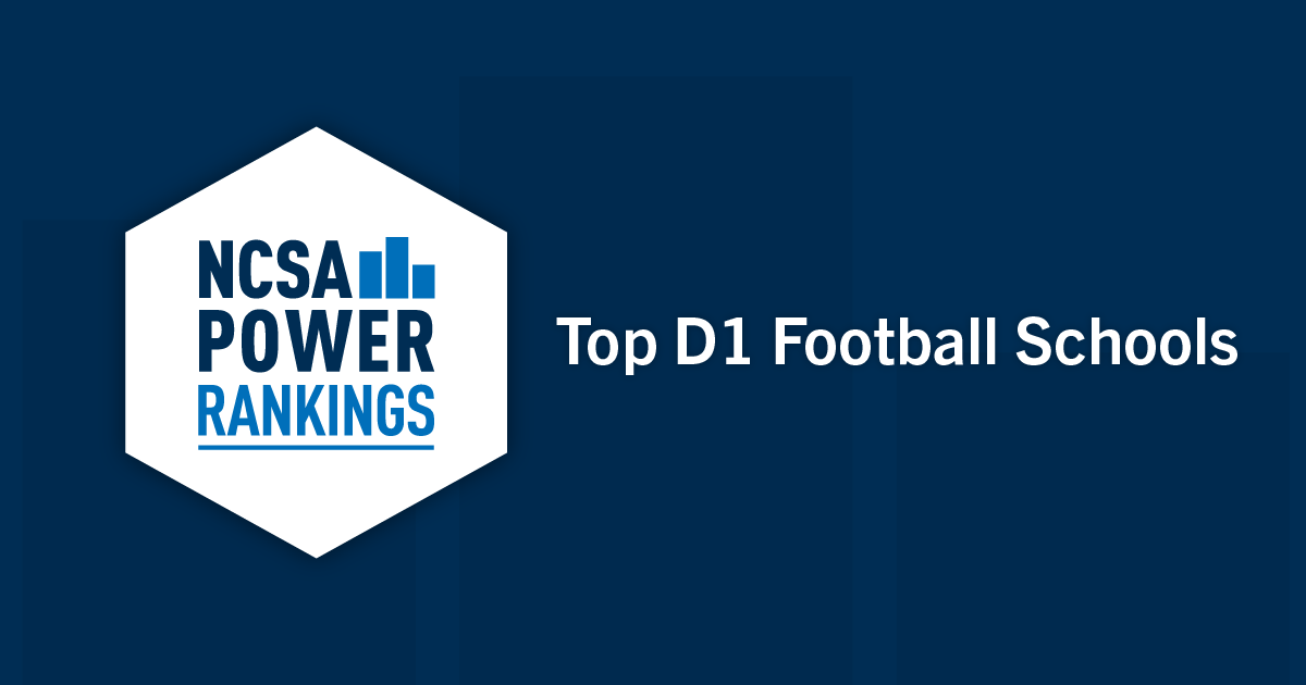 Best Division 1 Football Colleges NCSA Power Rankings 2022