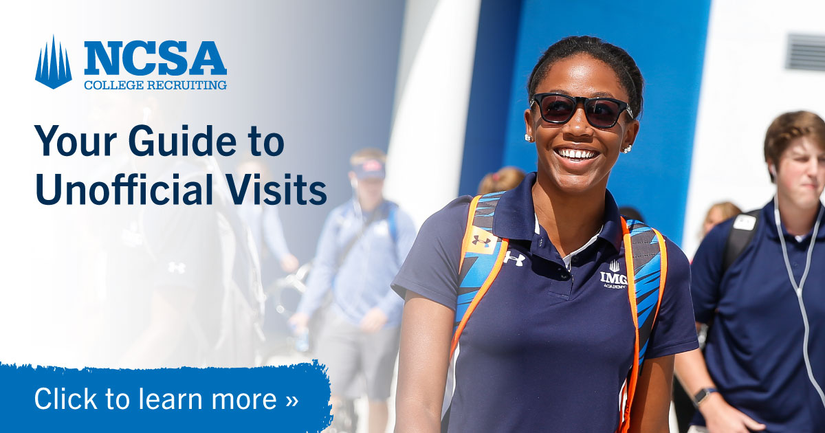 Unofficial Visits | NCAA Unofficial Visits Rules