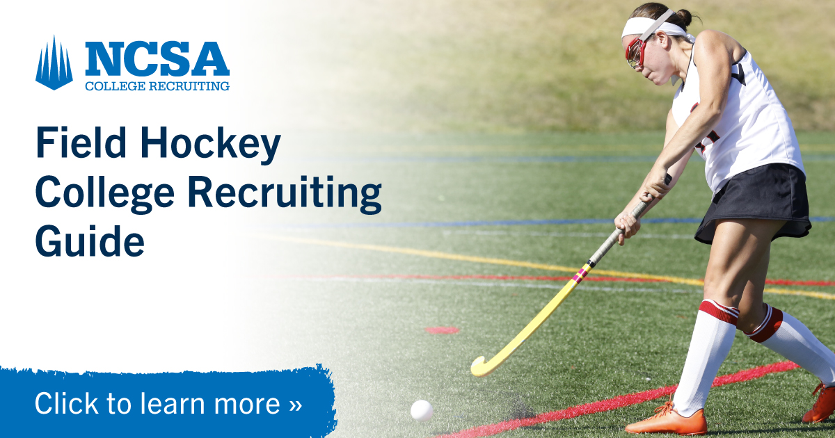 Field Hockey Recruiting NCAA College Recruitment Process