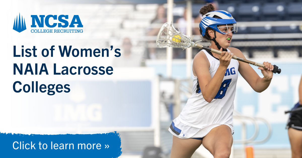 NAIA Women's Lacrosse Schools A Complete List (2023)