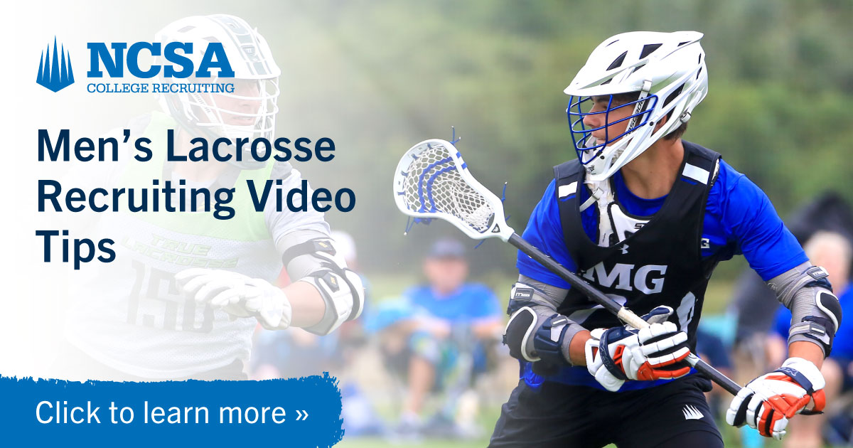 Men’s Lacrosse Highlight Video Tips